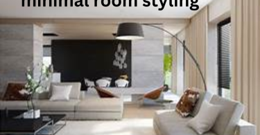 minimal room styling