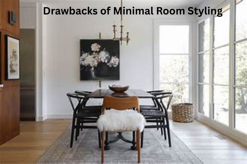 Drawbacks of Minimal Room Styling