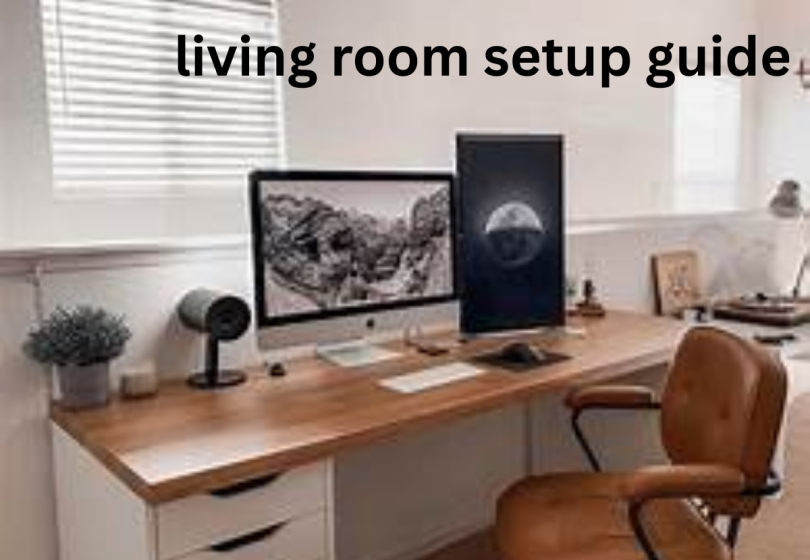 living room setup guide