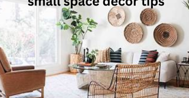 small space decor tips